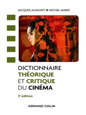 cover image of Dictionnaire théorique et critique du cinéma--3e éd.